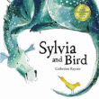 SYLVIA AND BIRD