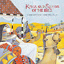 KINGS AND QUEENS OF THE BIBLE