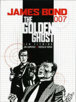 JAMES BOND: GOLDEN GHOST