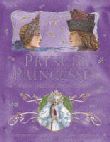 PRINCES AND PRINCESSES SEVEN TALES OF ENCHANTMENT