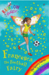 FRANCESCA THE FOOTBALL FAIRY