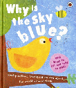 WHY IS THE SKY BLUE? A NOVELTY BOOK