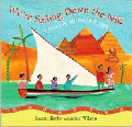 WE'RE SAILING DOWN THE NILE: A JOURNEY THROUGH EGY