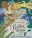 BAREFOOT BOOK OF BALLET STORIES BOOK AND CD, THE