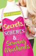 SECRETS, SCHEMES AND SEWING MACHINES
