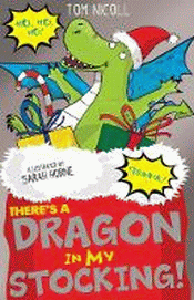 THERE'S A DRAGON IN MY STOCKING!