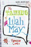 TAMING OF LILAH MAY, THE