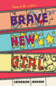 BRAVE NEW GIRL