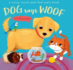 DOG SAYS WOOF BOARD BOOK