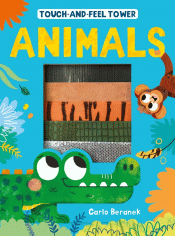 TOUCH-AND-FEEL TOWER ANIMALS BOARD BOOK