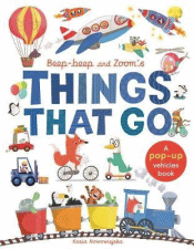 BEEP-BEEP AND ZOOM'S THINGS THAT GO POP-UP BOOK