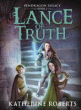 LANCE OF TRUTH