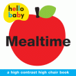 HELLO BABY MEALTIME HIGH CHAIR BOOK