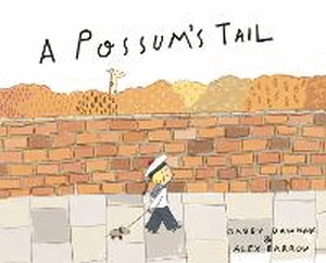 POSSUM'S TAIL, A