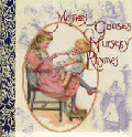 MOTHER GOOSE'S NURSERY RHYMES