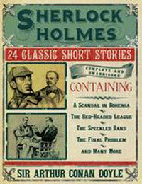 SHERLOCK HOLMES: 24 CLASSIC SHORT STORIES