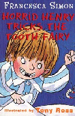 HORRID HENRY TRICKS THE TOOTH FAIRY