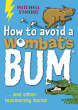 HOW TO AVOID A WOMBAT'S BUM