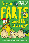 WHY DO FARTS SMELL LIKE ROTTEN EGGS?