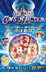 COWS IN ACTION JOKE BOOK
