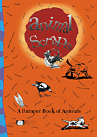 ANIMAL SCRAPS A BUMPER BOOK OF ANIMALS