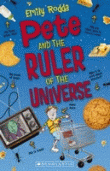 PETE AND THE RULER OF THE UNIVERSE