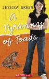TYRANNY OF TOADS, A
