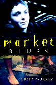 MARKET BLUES