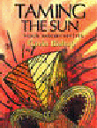 TAMING THE SUN: FOUR MAORI MYTHS