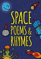 SPACE POEMS AND RHYMES
