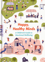 HAPPY, HEALTHY MINDS