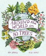 AROUND THE WORLD IN 80 TREES