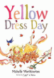 YELLOW DRESS DAY