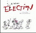 LITTLE ELECTION, A