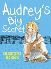 AUDREY'S BIG SECRET
