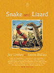 SNAKE AND LIZARD
