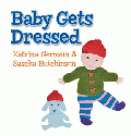 BABY GETS DRESSED BOARD BOOK