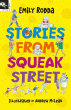 STORIES FROM SQUEAK STREET