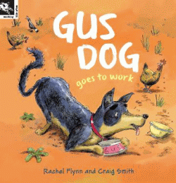 GUS DOG GOES TO WORK