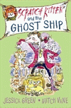 SCRATCH KITTEN AND THE GHOST SHIP