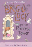 BRIGID LUCY AND THE PRINCESS TOWER