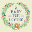 BABY FOR LOVING, A