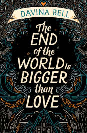 END OF THE WORLD IS BIGGER THAN LOVE, THE