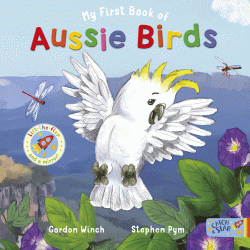 MY FIRST BOOK OF AUSSIE BIRDS BOARD BOOK