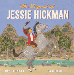 LEGEND OF JESSIE HICKMAN, THE