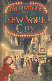 DETECTIVE'S GUIDE TO NEW YORK CITY, THE