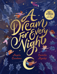 DREAM FOR EVERY NIGHT, A