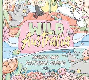 WILD AUSTRALIA: MARINE AND NATIONAL PARKS