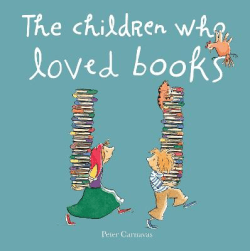 CHILDREN WHO LOVED BOOKS, THE