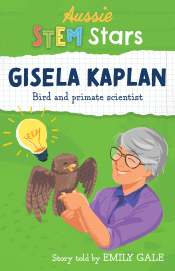 GISELA KAPLAN: BIRD AND PRIMATE SCIENTIST